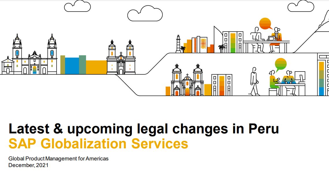Latest & upcoming legal changes in Peru